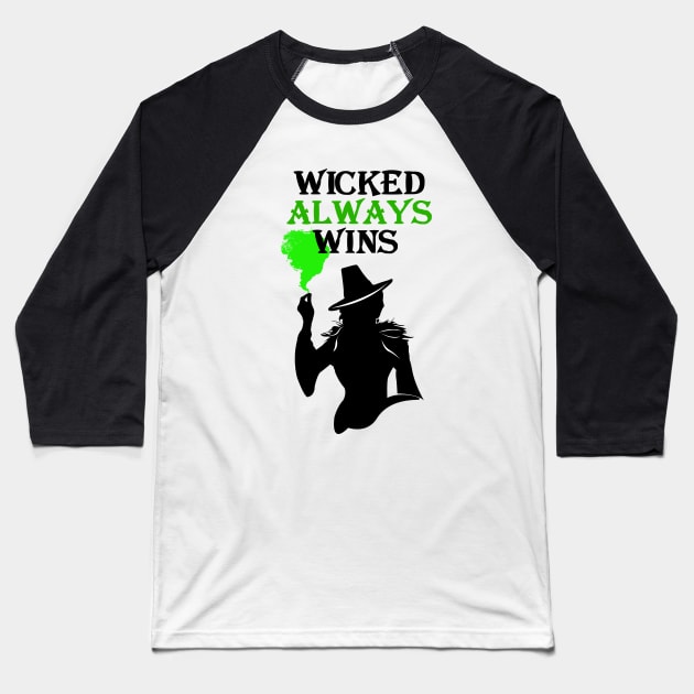 OUAT T-Shirt. Wicked Always Wins. Baseball T-Shirt by KsuAnn